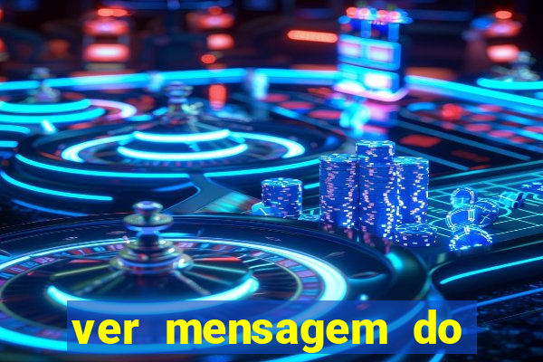 ver mensagem do bingo da amizade